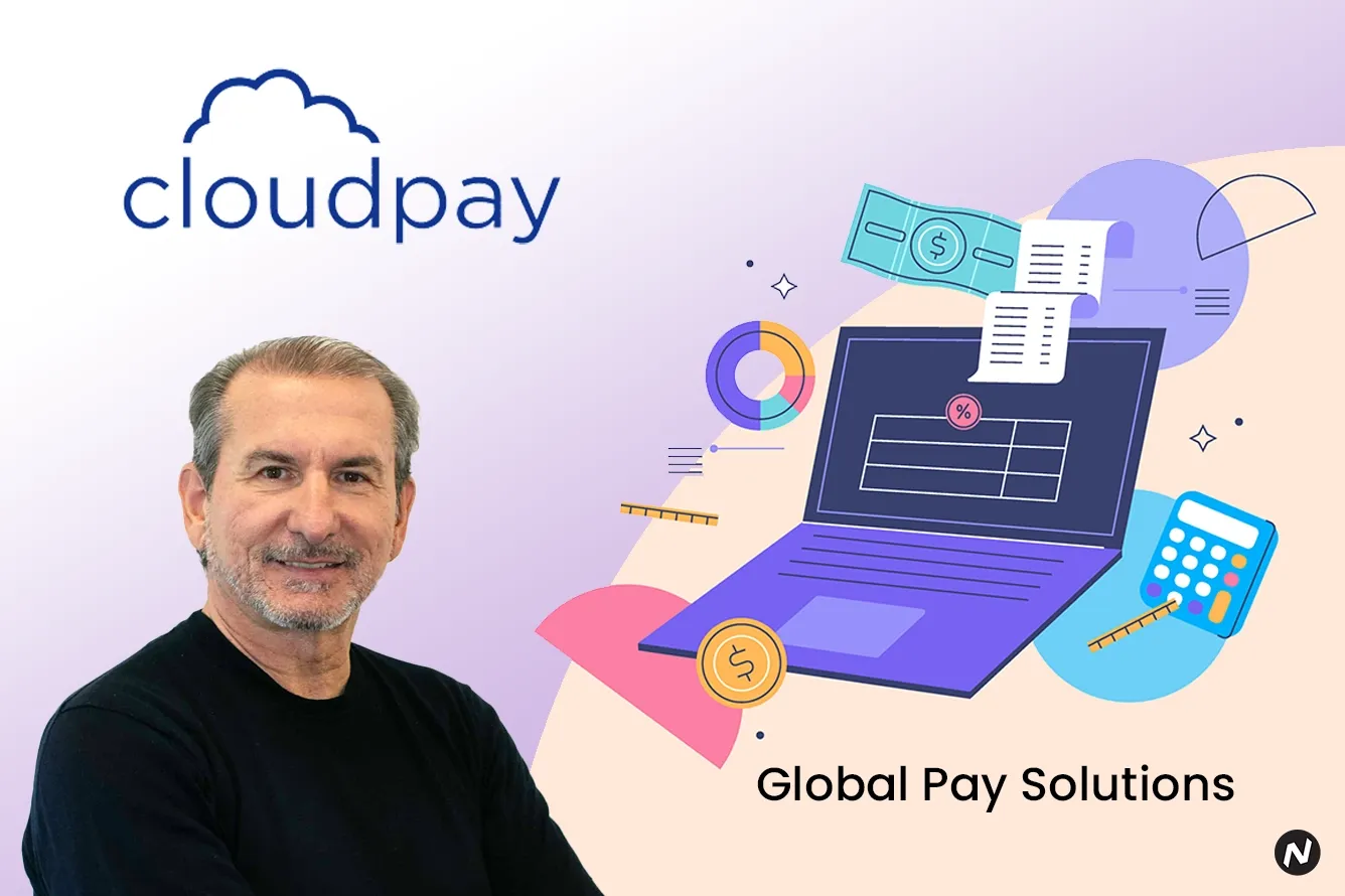 CloudPay Raises $120 Million to Boost Global Payroll and Payment Solutions