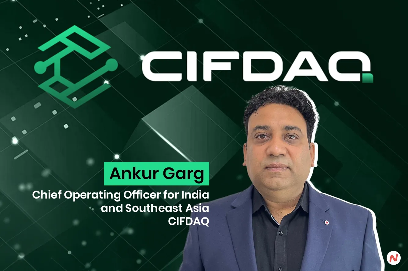 CIFDAQ Appoints Ankur Garg as Chief Operating Officer for India and South-East Asia